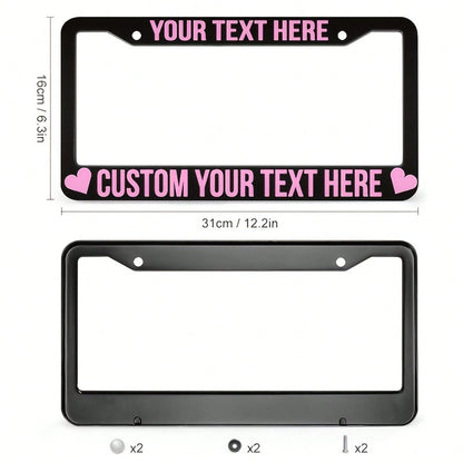 1PC Personalized License Plate Frame, Pink Heart-Shaped Design, Made Of, Protects Your Car's License Plate, Car Decoration Accessory, Size 12x6inch.For Decorative Purposes Only