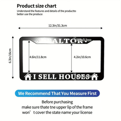 1pc REALTOR I SELL HOUSES License Plate Frame- Real Estate Agent Decoration, Compatible With American Vehicles,Car Acessesories,Rust-Resistant And Smooth Surface, Includes Screws, Suitable Forhallowe
