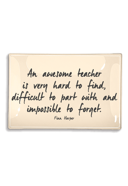 An Awesome Teacher Is Very Hard To Find Decoupage Glass Tray - Ben's Garden