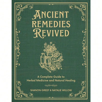Ancient Remedies Revived [Paperback] Shanon Greef And Natalie Willow
