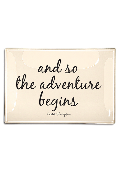 And So The Adventure Begins Decoupage Glass Tray