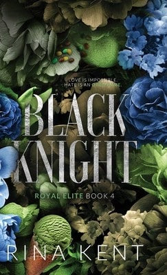 Black Knight: Special Edition Print (Hardcover) By Rina Kent