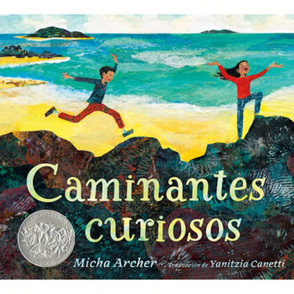 Caminantes Curiosos (Hardcover) By Micha Archer