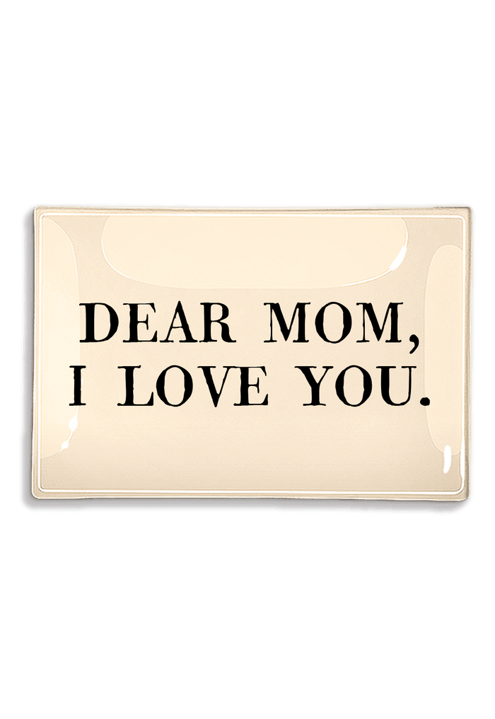 Dear Mom, I Love You Decoupage Glass Tray - Ben's Garden