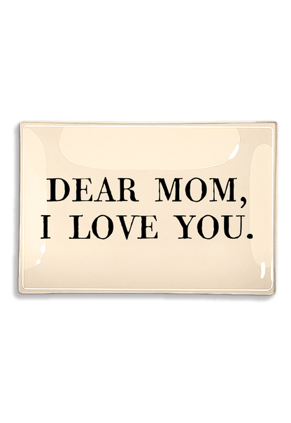 Dear Mom, I Love You Decoupage Glass Tray - Ben's Garden