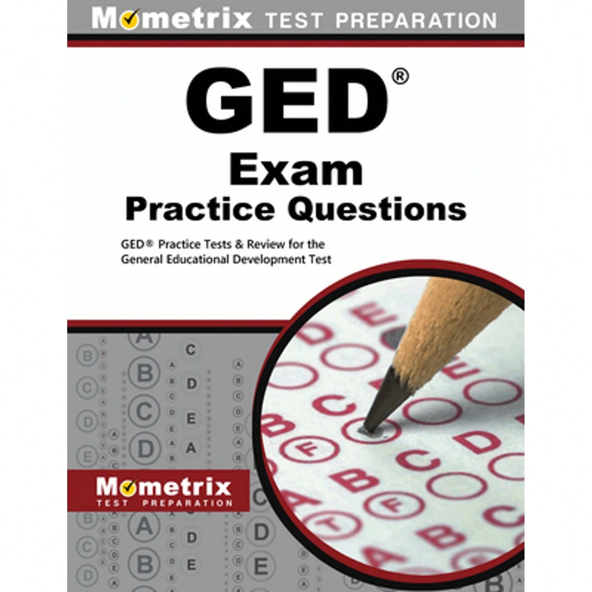 GED Exam Practice Questions: GED Practice Tests & Review For The General Educational Development (Paperback) By Mometrix High School Equivalency Test