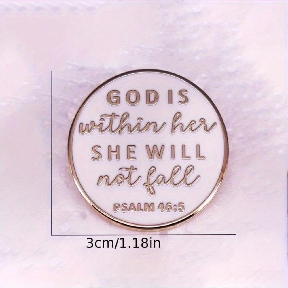 "God Is With Her, She Shall Not Fall" Psalm 46:5 Letter Faith Brooch Badge Jewelry Lapel Backpack Accessory Christmas Pin