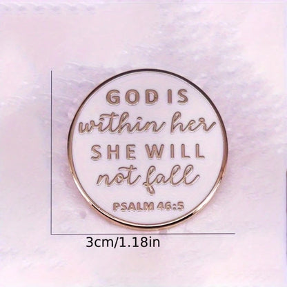 "God Is With Her, She Shall Not Fall" Psalm 46:5 Letter Faith Brooch Badge Jewelry Lapel Backpack Accessory Christmas Pin