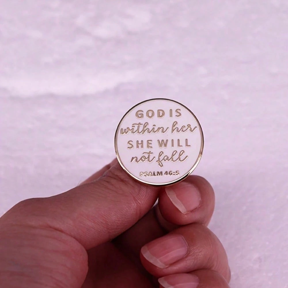 "God Is With Her, She Shall Not Fall" Psalm 46:5 Letter Faith Brooch Badge Jewelry Lapel Backpack Accessory Christmas Pin