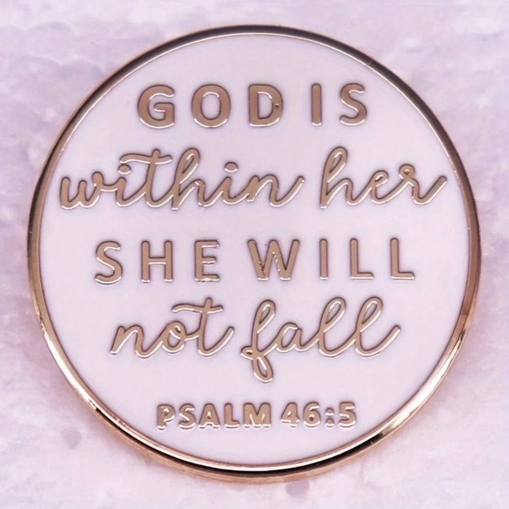 "God Is With Her, She Shall Not Fall" Psalm 46:5 Letter Faith Brooch Badge Jewelry Lapel Backpack Accessory Christmas Pin