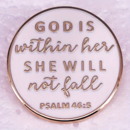 "God Is With Her, She Shall Not Fall" Psalm 46:5 Letter Faith Brooch Badge Jewelry Lapel Backpack Accessory Christmas Pin