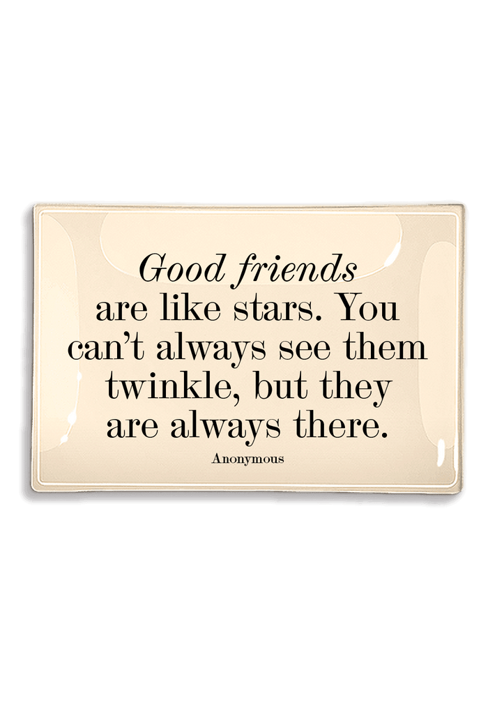 Good Friends Are Like Stars Decoupage Glass Tray - Ben's Garden