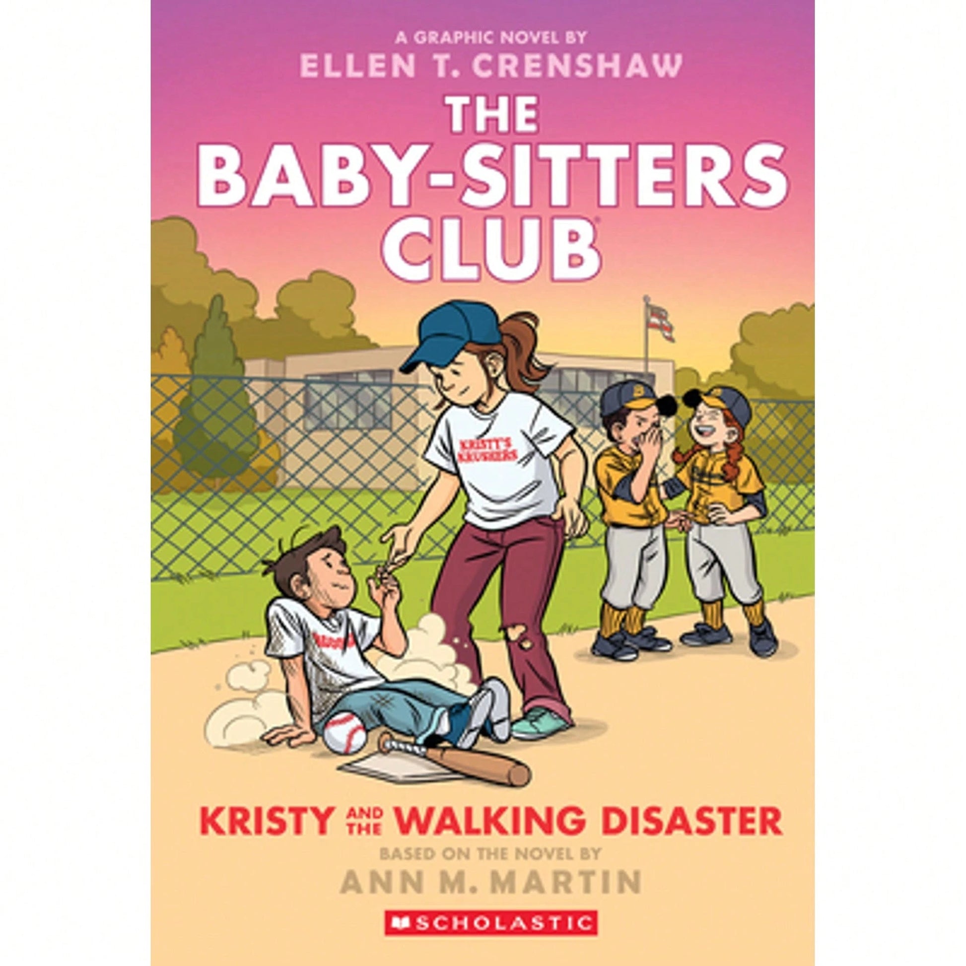 Kristy And The Walking Disaster: A Graphic Novel (The Baby-Sitters Club #16) (Paperback) By Ann M Martin