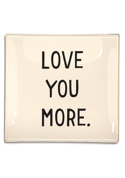 Love You More Decoupage Glass Tray - Ben's Garden