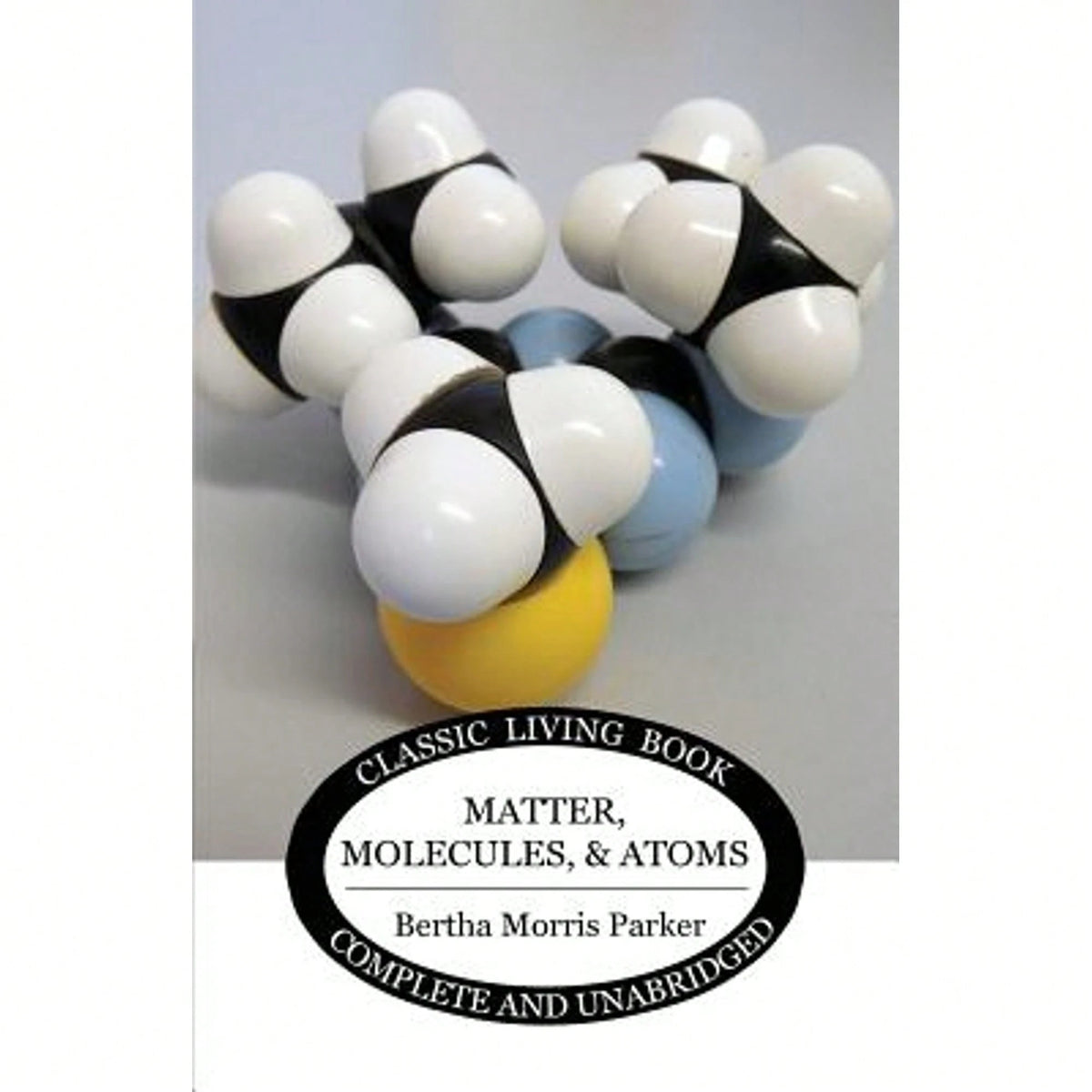 Matter, Molecules, And Atoms (Paperback) By Bertha Morris Parker