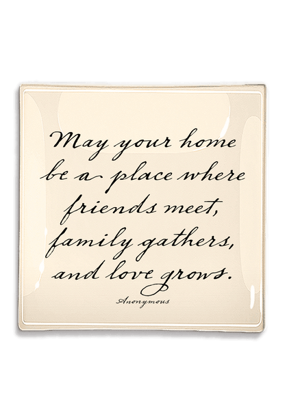 May Your Home Be A Place Decoupage Glass Tray - Ben's Garden