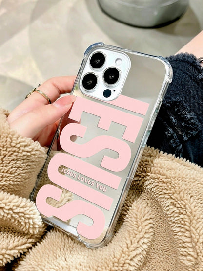 Pink "Jesus" Slogan Pattern Printed Mirror Acrylic Shockproof Phone Case, Compatible With IPhone 13/11/17/17pro/16/14/15/15pro/15 Plus/15 Promax/13pro/14pro/12mini/13mini/11promax/12promax/13promax/14