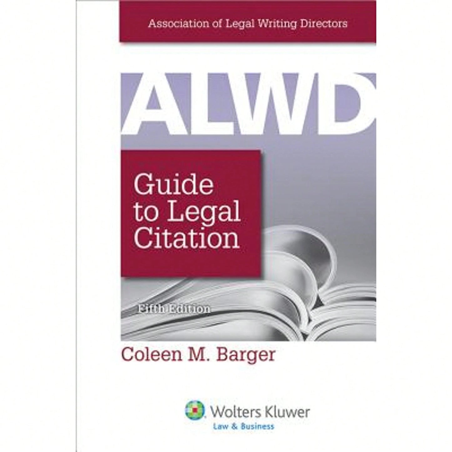 Pre-Owned Alwd Guide To Legal Citation (Paperback) By Association Of Legal Writing Directors (Cor), Coleen M Barger