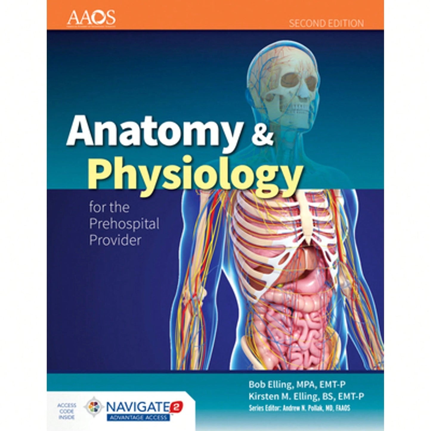 Pre-Owned Anatomy & Physiology For The Prehospital Provider (Paperback) By American Academy Of Orthopaedic Surgeons (AAOS), Bob Elling, Kirsten M. Elling