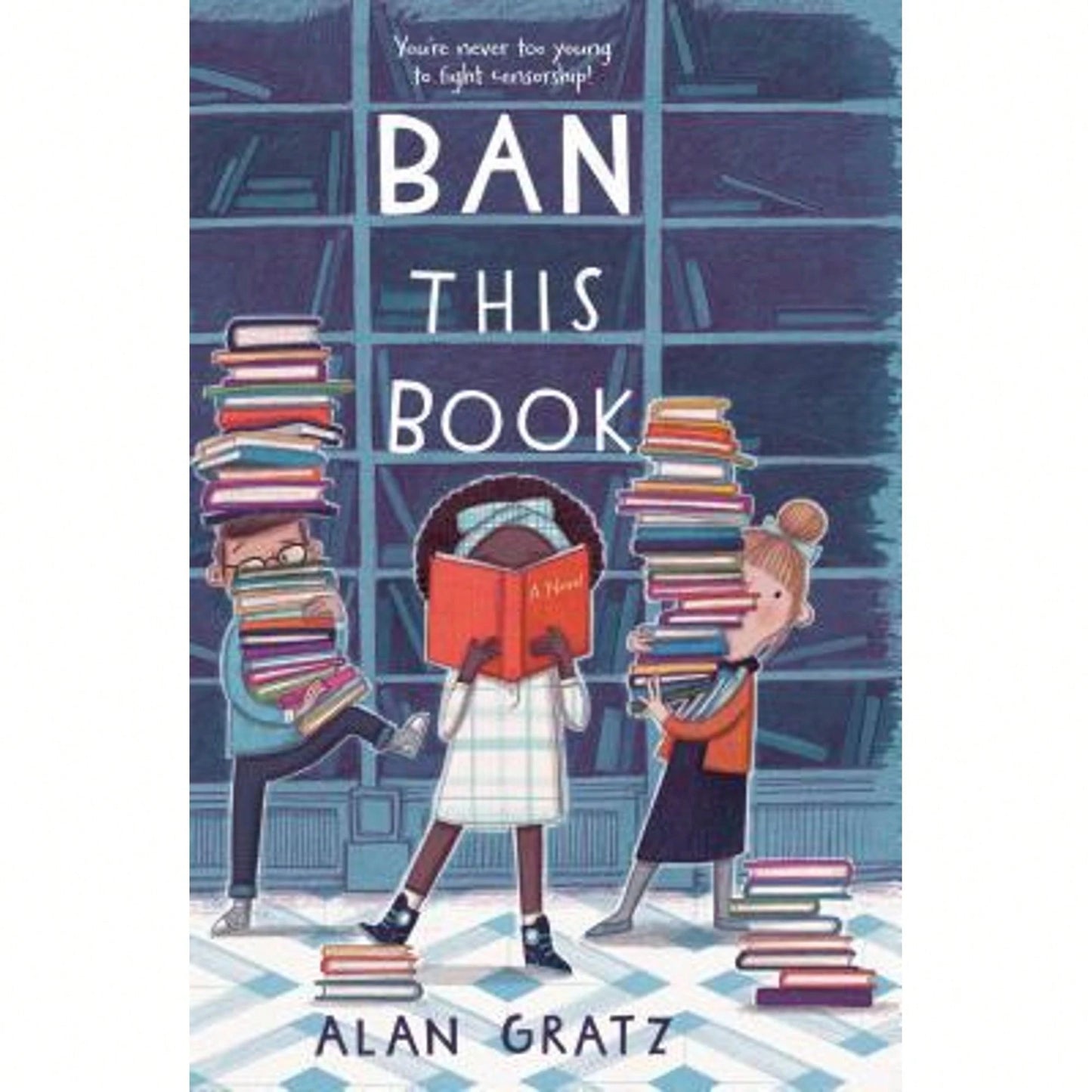 Pre-Owned Ban This Book (Paperback) By Alan Gratz