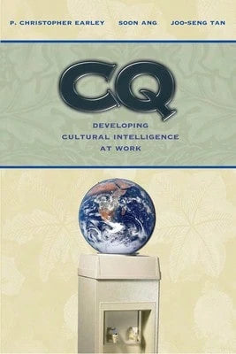 Pre-Owned CQ: Developing Cultural Intelligence At Work (Hardcover) By Dr. P Christopher Earley, Soon Ang, Joo-Seng Tan