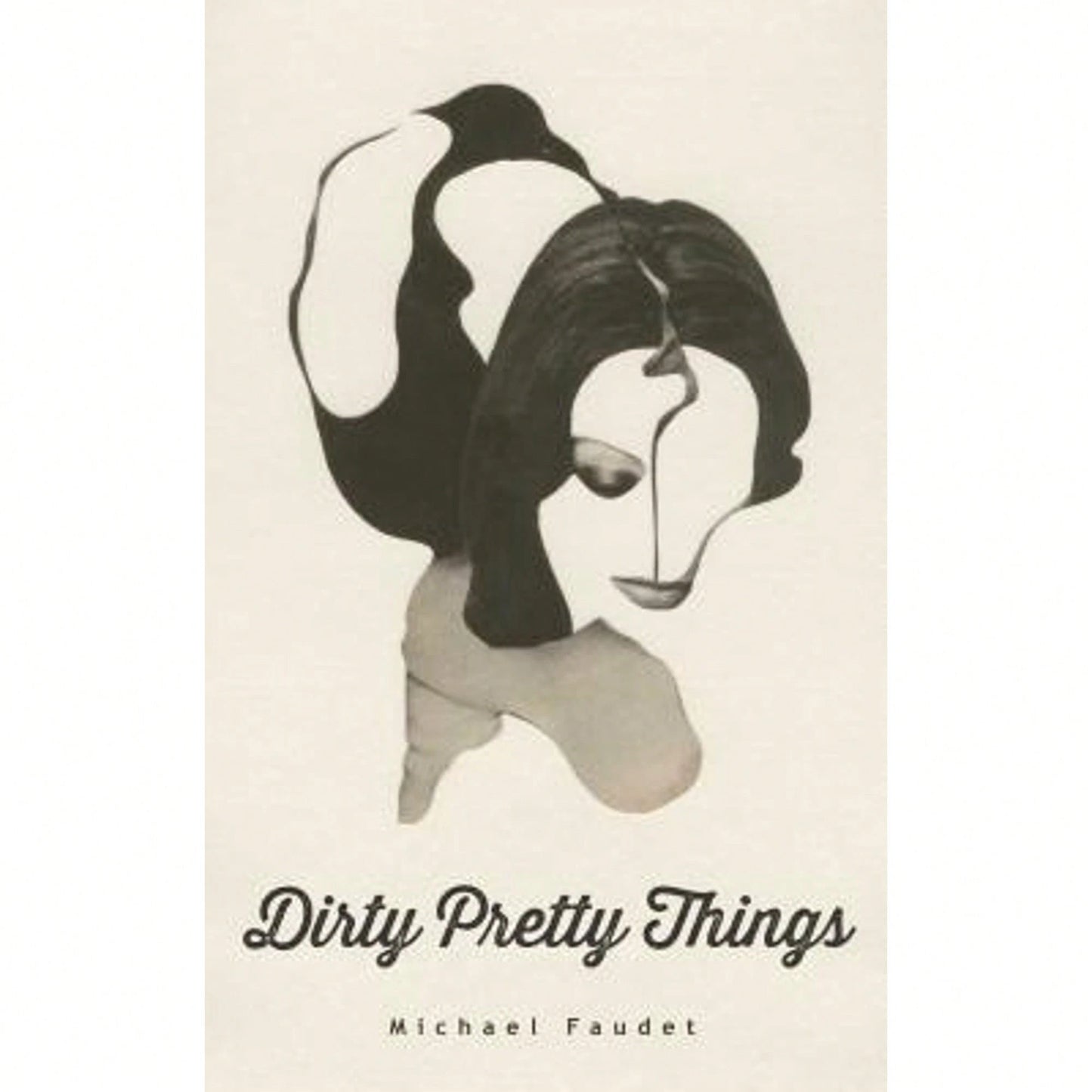 Pre-Owned Dirty Pretty Things: Volume 1 (Paperback) By Michael Faudet