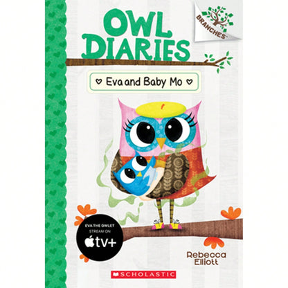 Pre-Owned Eva And Baby Mo: A Branches Book (Owl Diaries #10): Volume 10 (Paperback) By Rebecca Elliott