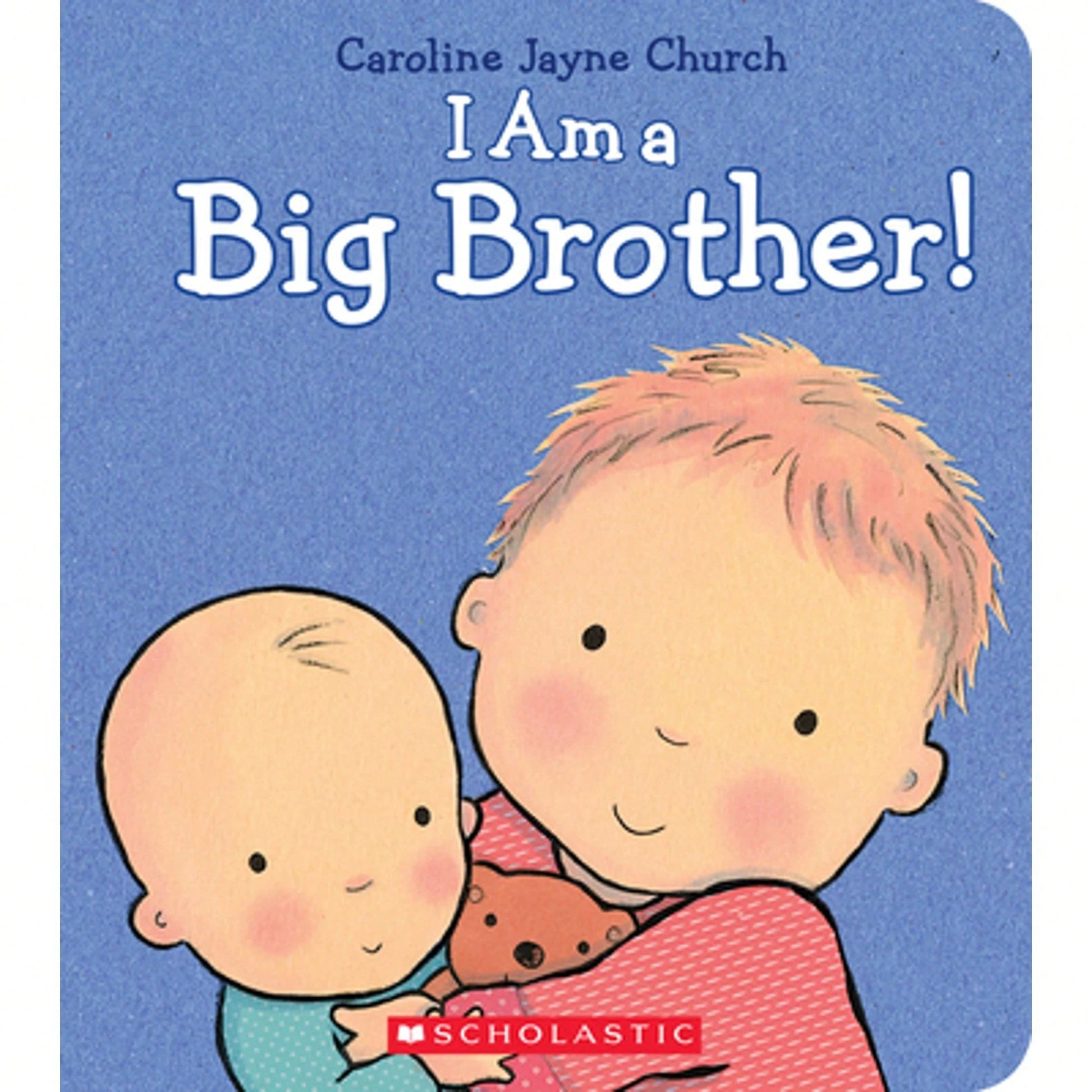 Pre-Owned I Am A Big Brother (Hardcover) By Caroline Jayne Church