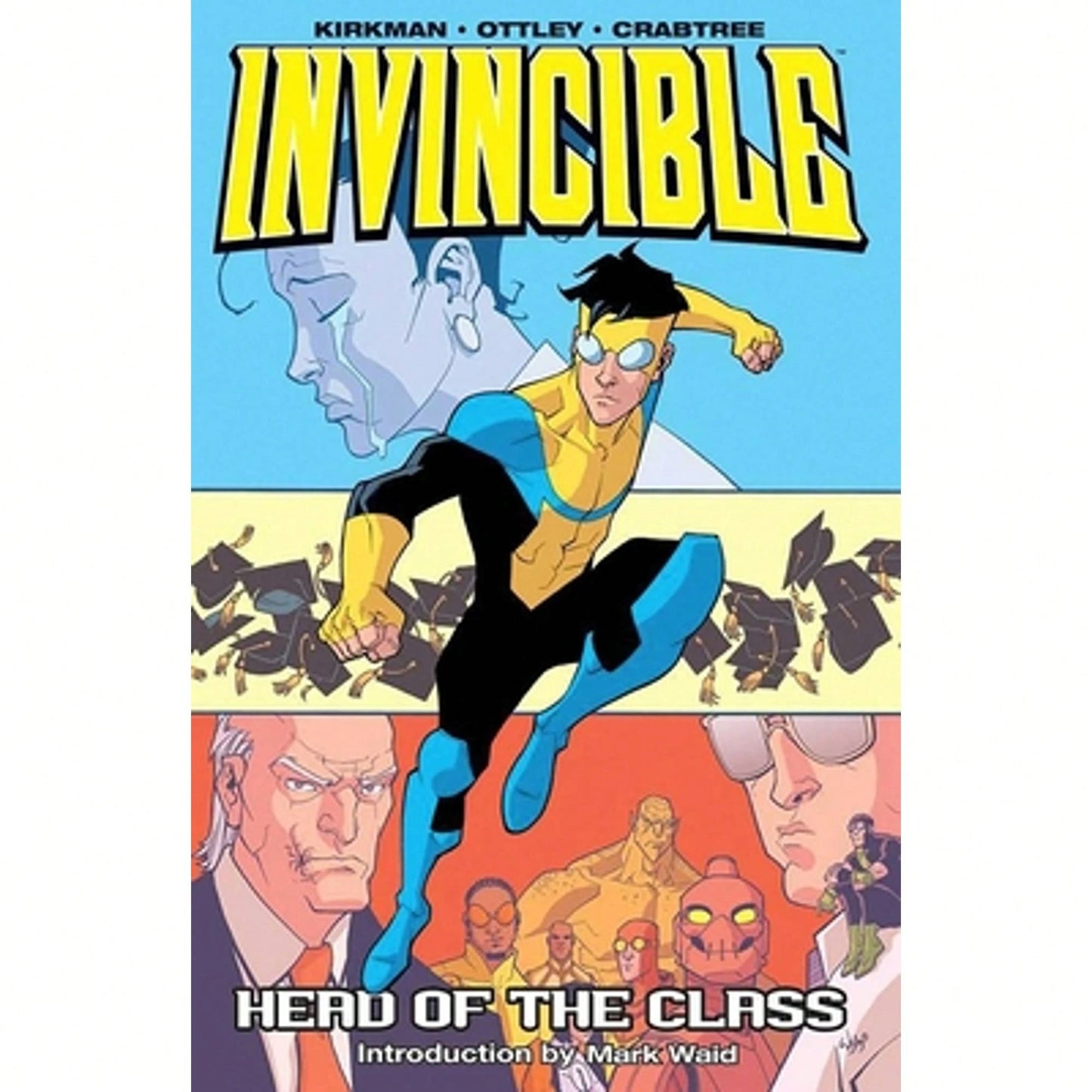 Pre-Owned Invincible Volume 4: Head Of The Class (Paperback) By Robert Kirkman, Ryan Ottley, Bill Crabtree