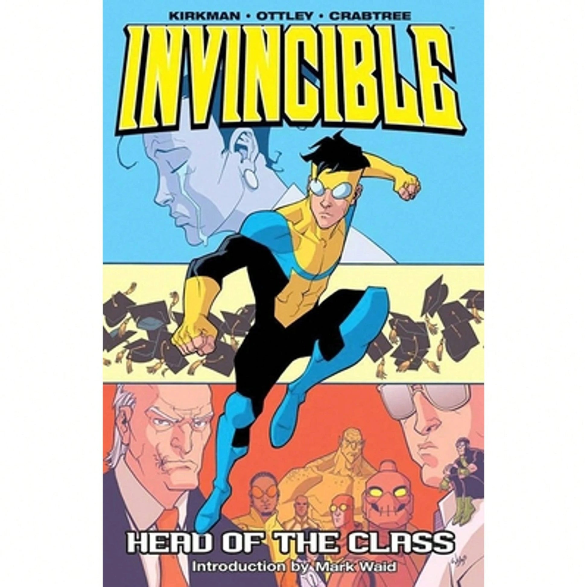 Pre-Owned Invincible Volume 4: Head Of The Class (Paperback) By Robert Kirkman, Ryan Ottley, Bill Crabtree