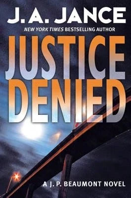 Pre-Owned Justice Denied (Hardcover) By J A Jance