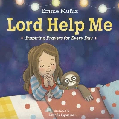 Pre-Owned Lord Help Me: Inspiring Prayers For Every Day (Hardcover) By Emme Muñiz
