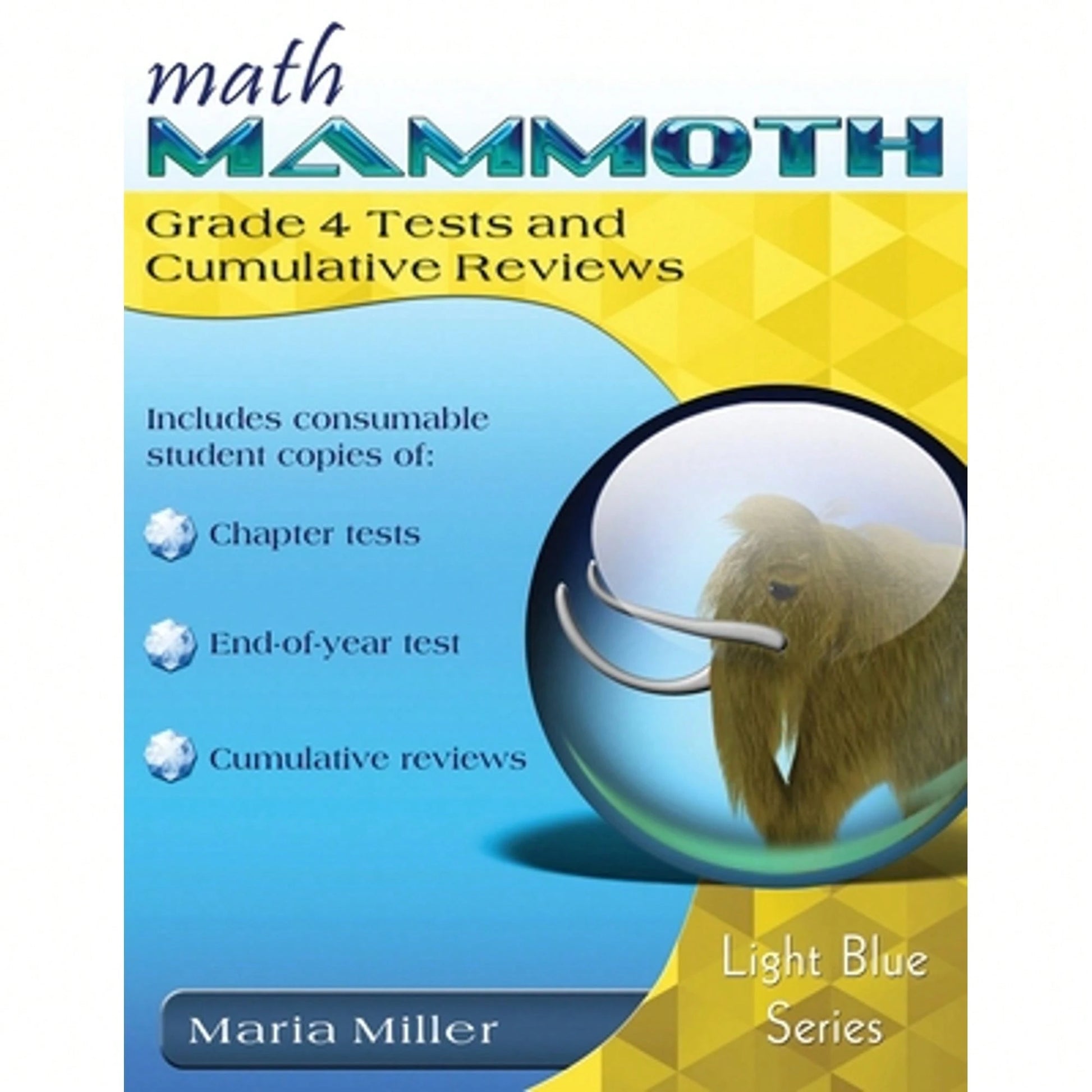 Pre-Owned Math Mammoth Grade 4 Tests And Cumulative Reviews (Paperback) By Maria Miller