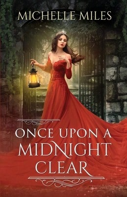 Pre-Owned Once Upon A Midnight Clear (Paperback) By Michelle Miles
