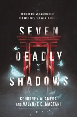 Pre-Owned Seven Deadly Shadows (Paperback) By Courtney Alameda, Valynne E Maetani