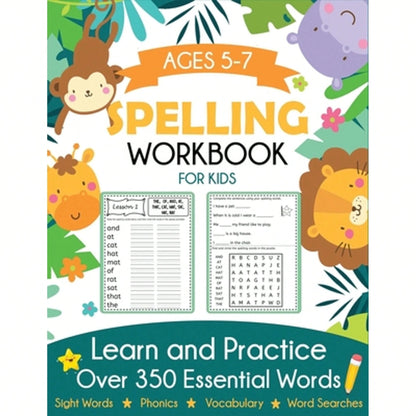 Pre-Owned Spelling Workbook For Kids Ages 5-7: Learn And Practice Over 350 Essential Words Including (Paperback) By Blue Wave Press