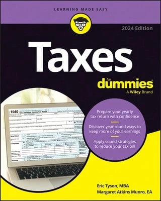 Pre-Owned Taxes For Dummies: 2024 Edition (Paperback) By Eric Tyson, Margaret A Munro