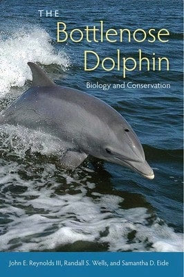 Pre-Owned The Bottlenose Dolphin: Biology And Conservation (Paperback) By John E Reynolds, Randall S Wells, Samantha D Eide