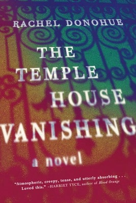 Pre-Owned The Temple House Vanishing (Paperback) By Rachel Donohue