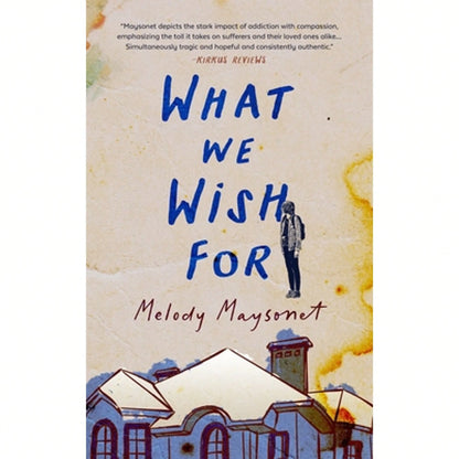 Pre-Owned What We Wish For (Paperback) By Melody Maysonet