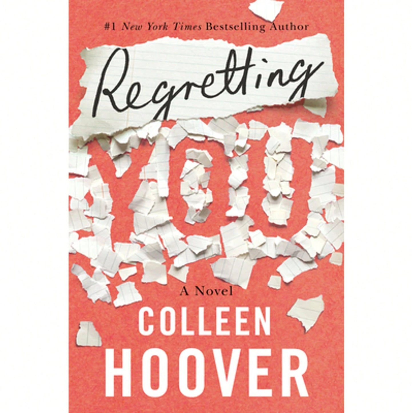 Regretting You (Paperback) By Colleen Hoover
