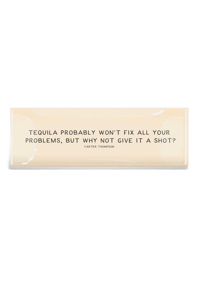 Tequila Probably Won't Fix All Your Problems Decoupage Tray - Ben's Garden