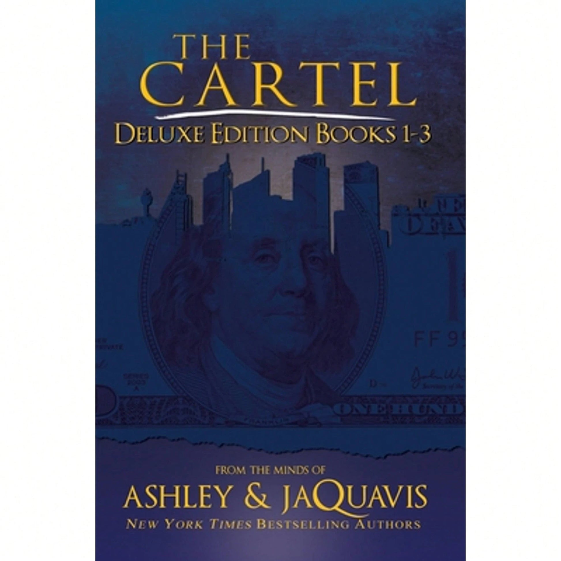 The Cartel Deluxe Edition: Books 1-3 (Paperback) By Ashley, Jaquavis Coleman