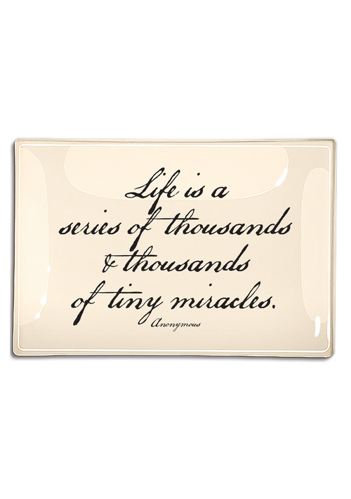 Thousands and Thousands of Tiny Miracles Decoupage Glass Tray - Ben's Garden