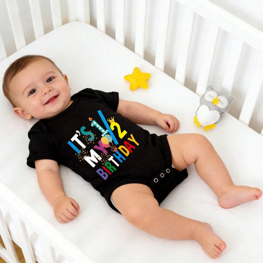 Ultra-Soft It's My Half Birthday Print Short-Sleeve Bodysuit, Skin-Friendly Popular Baby Shower Gift Comfortable And Snug Fit, Highly Stretchable, Machine Washable, Perfect For Outdoor Use, Perfect F