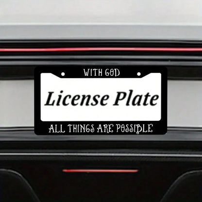 With God All Things Are Possible Matte Black License Plate Frame Christian, Jesus/God Auto Car Frame, Heavy Duty License Plate Cover Holder, 2 Holes With Screws 2PC